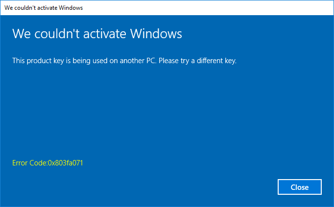 Windows 10 Activation 0x803FA071