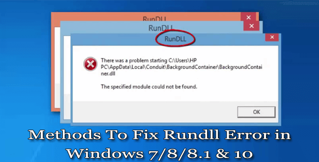 Fix Rundll Error in Windows 7/8/8.1 & 10