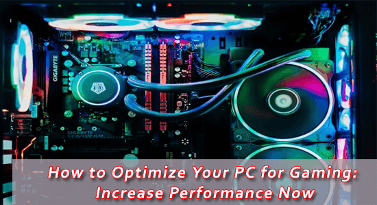 How to Optimize Your PC for Gaming