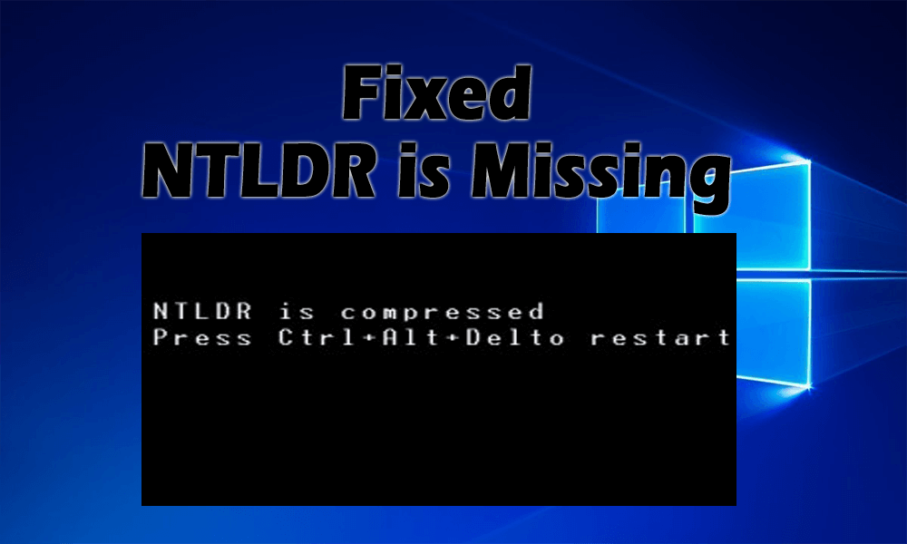 ntldr is missing boot error