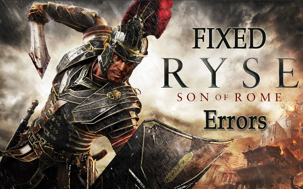 Ryse: Son of Rome game error