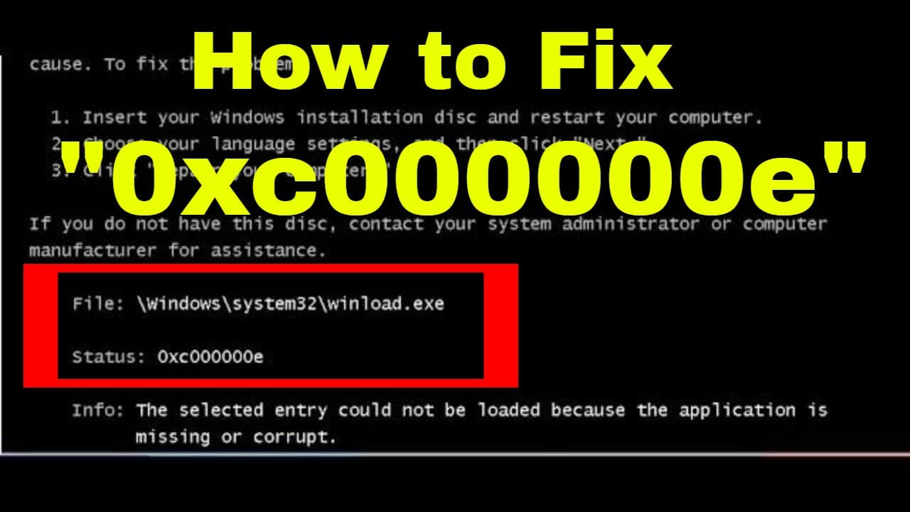 Top 5 Solutions To Fix Error Code 0xc000000e In Windows 7 8 8 1 10