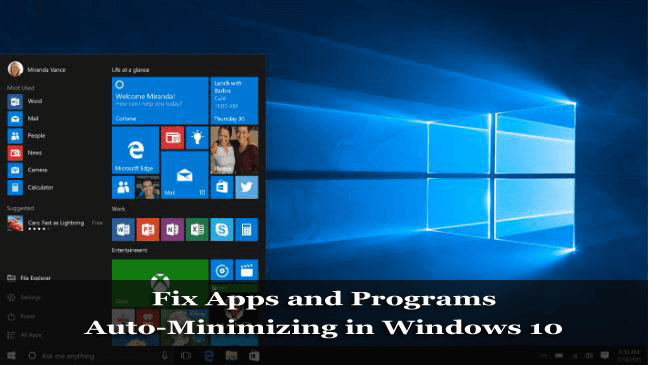 Fix Apps and Programs Automatically Minimizing in Windows 10
