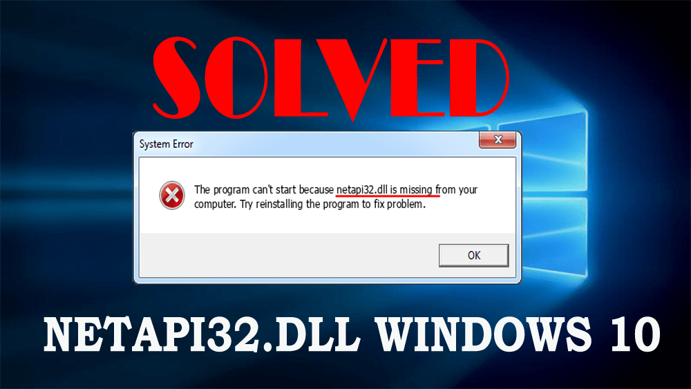 netapi32.dll missing error