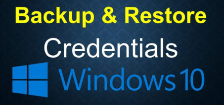 backup and restore credentials in Windows 10