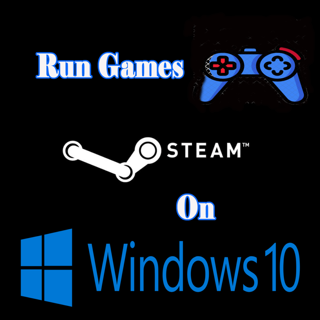 steam on windows 10