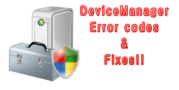 get rid of Device Manager Error 