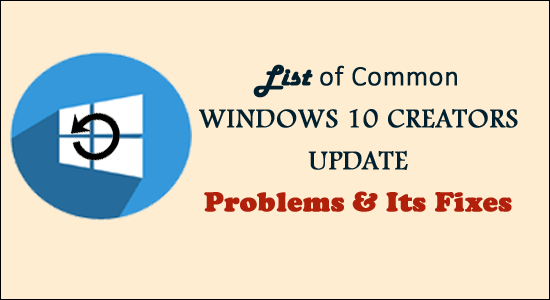 Windows 10 creators update problems