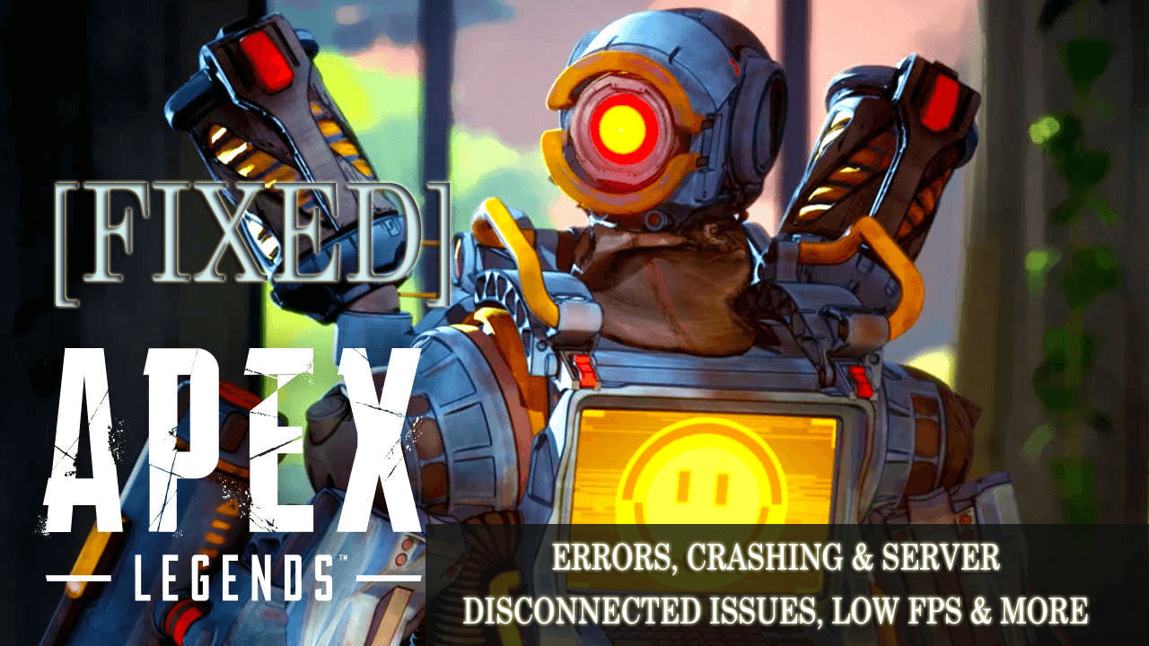 Apex Legends issues