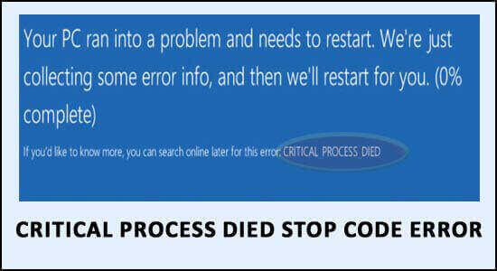 critical process died error fixed