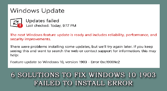 Windows 10 1903 Failed to Install