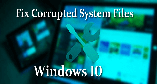 diagnostic tool to find corrupted files windows 10