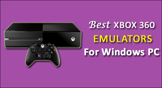 cover syllable Manchuria Top 10 Xbox 360 Emulators for PC in 2022
