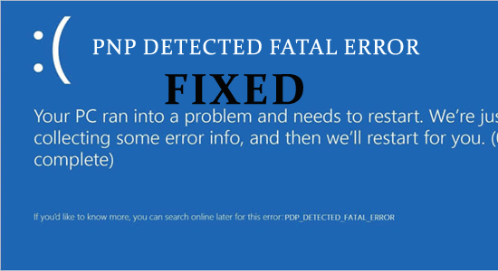 pnp detected fatal error