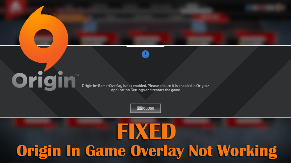 origin in game overlay not working