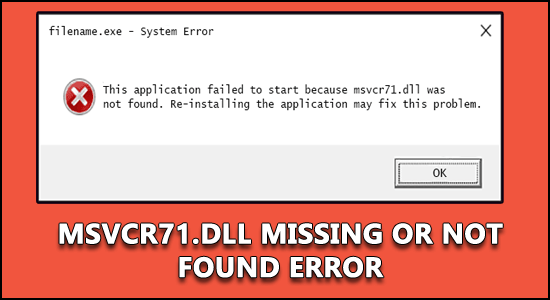 MSVCR71.dll Missing Error