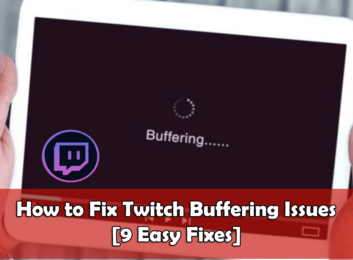 twitch buffering fix