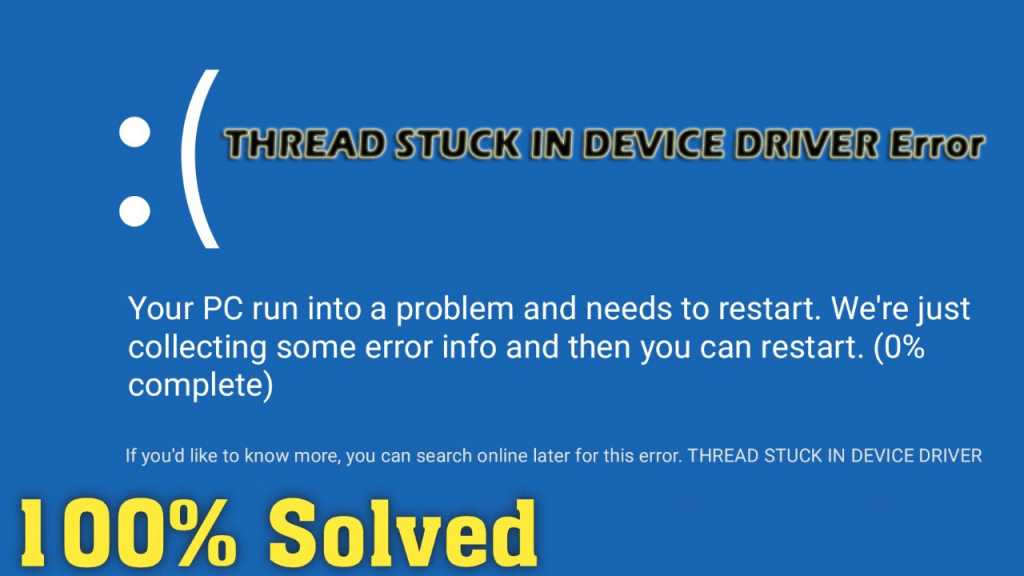 Stop Code: Thread Stuck In Device Driver THREAD STUCK IN DEVICE DRIVER Error [EXPERT FIXES]
