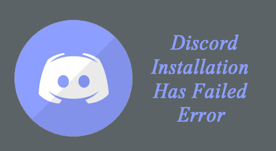 Discord Installation has Failed