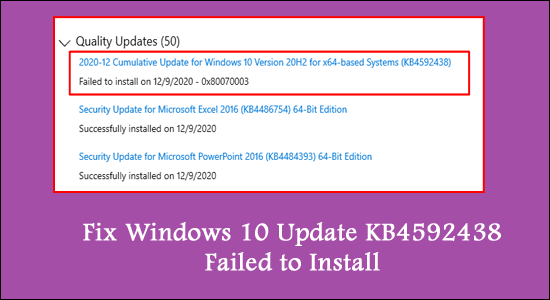 Windows Update KB4592438 Failed to Install