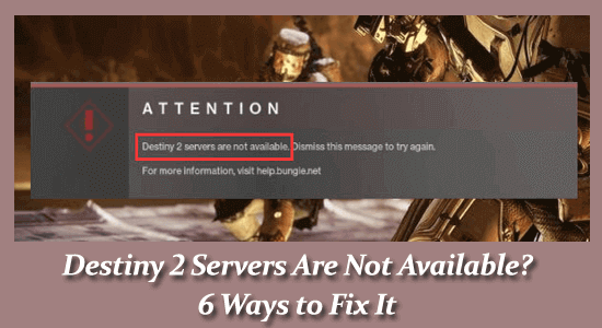 destiny 2 servers are not available