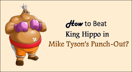 how to beat king hippo