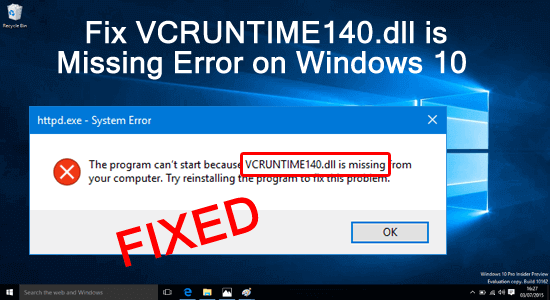  VCRUNTIME140.dll is Missing