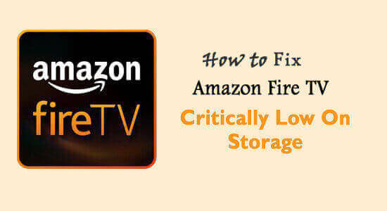 Amazon Fire TV Critically Low On Storage
