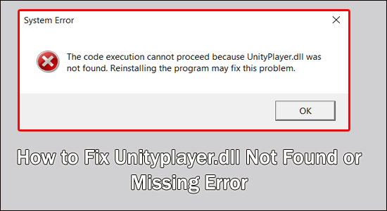 unityplayer.dll not found error