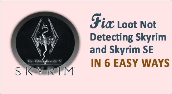 Loot Not Detecting Skyrim 