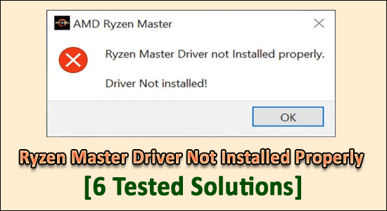 Ryzen Master Driver not installed properly 