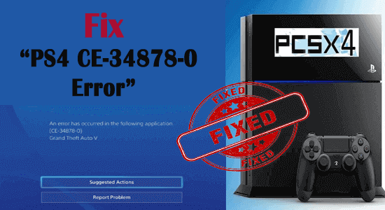 PS4 CE-34878-0 Error 