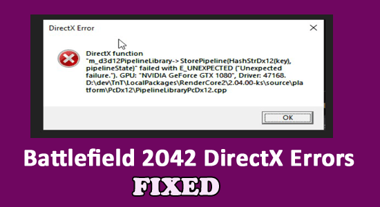 Battlefield 2042 DirectX Errors 