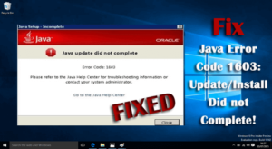 Java Error Code 1603: Update/Install Did not Complete [9 Fixes]