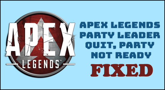 Apex Legends Party Leader Quit, 