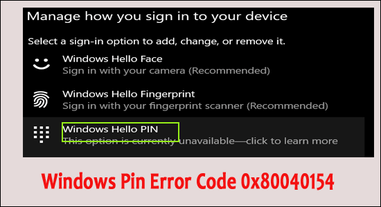Windows Pin Error Code 0x80040154