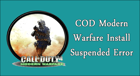 COD Modern Warfare Install Suspended 