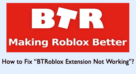 BTRoblox Extension not working