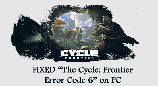 The Cycle: Frontier Error Code 6
