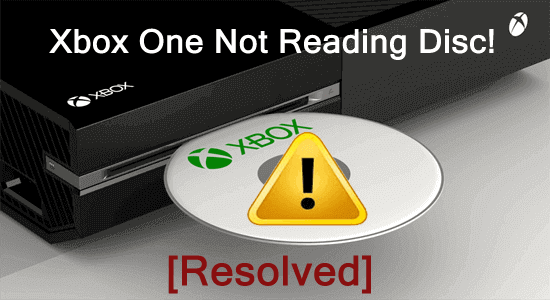 Xbox One Not Reading Disc
