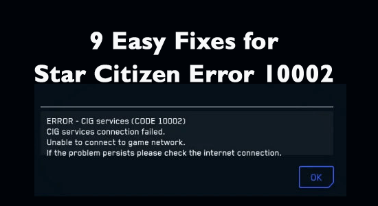Star Citizen Error 10002 