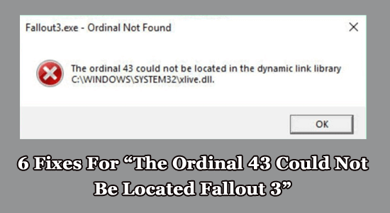 the ordinal 43 could not be located fallout 3