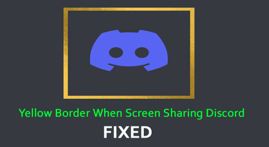 Yellow border when screen sharing 