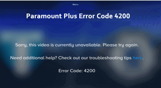 paramount plus error code 4200