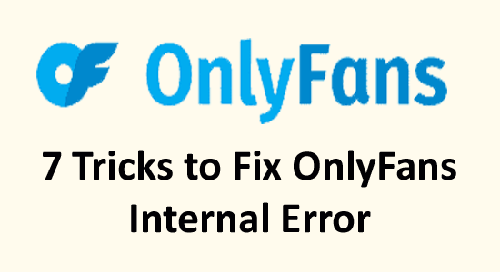 OnlyFans Internal Error