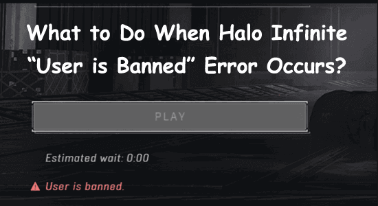 halo infinite user is banned