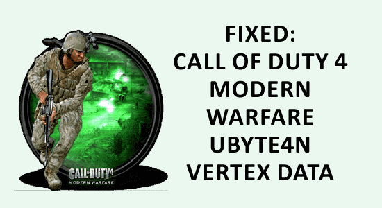 Call of duty 4 Modern Warfare UBYTE4N Vertex Data