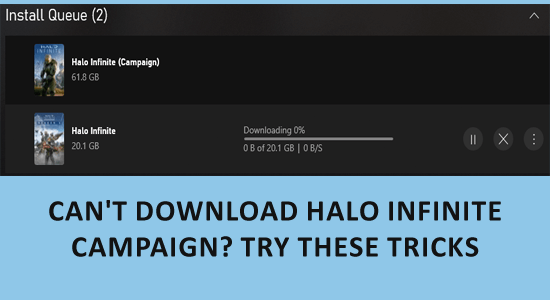 Fix Halo Infinite (Campaign) Not Installing On Xbox App On Windows 10 & 11  