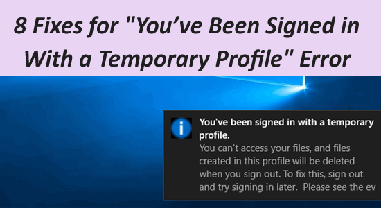 You've been signed in with a temporary profile