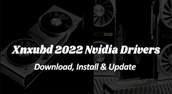 www.XNXUBD 2022 Nvidia drivers
